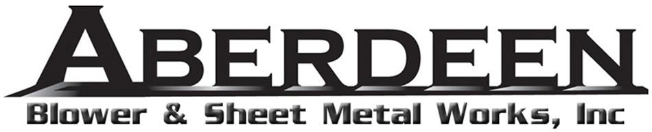 Aberdeen Blower & Sheet Metal Works, Inc.