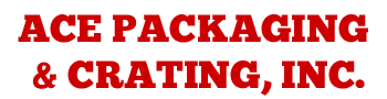 Ace Packaging & Crating, Inc.