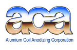 Aluminum Coil Anodizing Corp. (ACA)