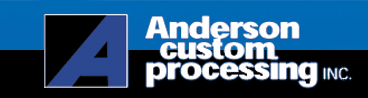 Anderson Custom Processing, Inc.