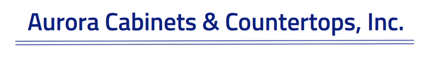 Aurora Cabinets & Countertops, Inc.