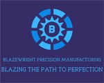 Blazewright Precision Manufacturing