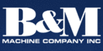 B&M Machine Company, Inc.