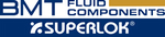 BMT Fluid Components d/b/a Superlok