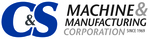 C & S Machine & Manufacturing