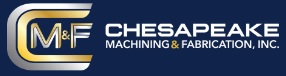 Chesapeake Machining & Fabrication, Inc.