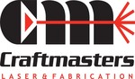 Craftmasters Laser and Fabrication, LLC