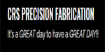 CRS Precision Fabrication