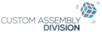 CUSTOM ASSEMBLY DIVISION, LLC