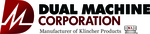 Dual Machine Corp./ Klincher Locknut Corp.