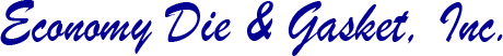 Economy Die & Gasket, Inc.
