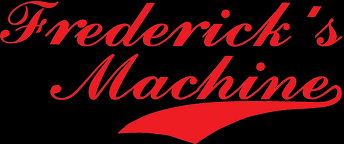 Fredrick's Machine & Tool Shop, Inc.