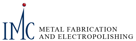 IMC Metal Fabrication and Electropolishing