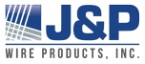 J & P Wire Products, Inc.