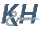 K & H Precision Products, Inc.