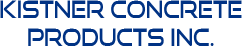 Kistner Concrete Products