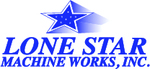Lone Star Machine Works, Inc.