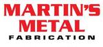 Martin's Metal Fabrication & Welding, Inc.