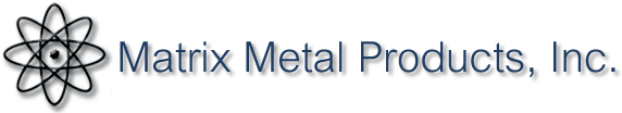 Matrix Metal Products, Inc.