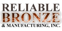 Reliable Bronze & Mfg., Inc.