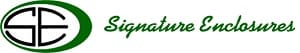 Signature Enclosures