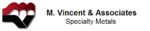 Vincent Metals, Inc.